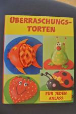 Lindy Smith: Überraschungstorten für jed