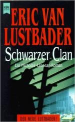 Eric van Lustbader: Schwarzer Clan .  Ei