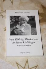 Von Whisky, Wodka und anderen Lieblingen