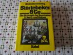 Störtebeker & co. Die Blütezeit der Seeräuber in Nord- und Ostsee