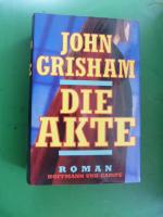 John Grisham: Die Akte. John Grisham: Die Akte.