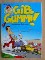 Gib Gummi!