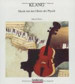 Pierce, John Robinson: Klang: Musik mit 