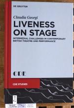 Claudia Georgi: Liveness on Stage Interm
