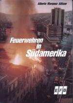Alberto Marquez Allison: Feuerwehren in Alberto Marquez Allison: Feuerwehren in