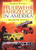 Feuerwehrfahrzeuge in Amerika