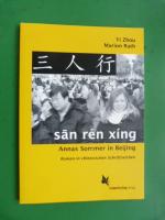 Zhou, Yi/Rath, Marion: San rén xíng. Ann Zhou, Yi/Rath, Marion: San rén xíng. Ann