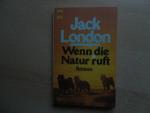 Jack London: Wenn die Natur ruft Jack London: Wenn die Natur ruft