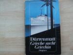 Friedrich Dürrenmatt: Grieche sucht Grie