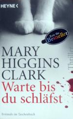 Higgins Clark, Mary: Warte, bis du schlä Higgins Clark, Mary: Warte, bis du schlä
