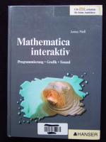 Mathematica interaktiv: Programmierung - Grafik - Sound