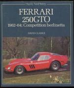 Ferrari 250 GTO. 1962-64; Competition berlinetta