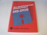 Eine Einführung in das Betriebssystem MS-DOS