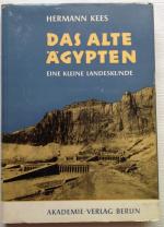 Hermann Kees: Das alte Ägypten - eine La