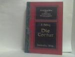 Franz Helbing: Die Tortur. -  Geschichte