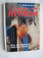 11. September - Attacke: Sinn und Wahrheit nach dem Terror