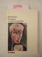 Michel Leiris: Die eigene und die fremde