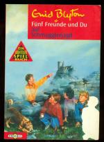 Die fünf Freunde und Du. Mitdenk-Abenteuer / ... auf Schmugglerjagd