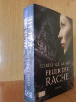 Ulrike Schweikert: Feuer der Rache Ulrike Schweikert: Feuer der Rache