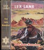 Lex Lane: Der tote Rancher