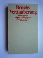 Lützeler, Paul M: Brochs "Verzauberung"
