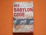 Uwe Schomburg: Der Babylon Code. Thrille
