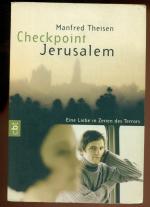 Theisen,  Manfred: Checkpoint Jerusalem 