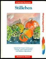 Stilleben / Schritt .. für .. Schritt .. Anleitungen Übungs- und Lernprogramm --Auf Stilleben abgestimmt