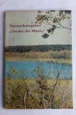 Das Naturschutzgebiet am Ostufer der Müritz - Heft 4 der Veröffentlichungen des Müritz-Museums Waren samt Faltkarte