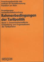 Rahmenbedingungen der Tarifpolitik, 3 Bände