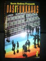 Franzetti, Dante Andrea: Das Funkhaus Franzetti, Dante Andrea: Das Funkhaus