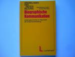 Biographische Kommunikation. Lebensgeschichten im Repertoire der Erwachsenenbildung