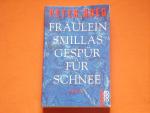 Peter Høeg: Fräulein Smillas Gespür für Peter Høeg: Fräulein Smillas Gespür für