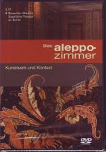 Das Aleppo-Zimmer - Kunstwerk und Kontext