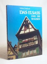 Leprohon, Pierre [Bearb.]: Das Elsass un