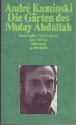 André Kaminski: Die Garten des Mulay Abd