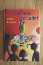 Sigrid Zeevaert: Geheim, geheim! (NEU)