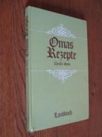 Christa Sobe: Omas Rezepte