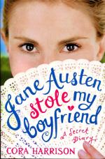 Jane Austen stole my boyfriend - A Secret Diary