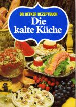 Hrsg.: Dr. Oetker: Die kalte Küche