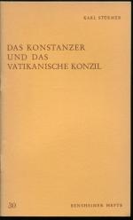 Das Konstanzer und das Vatikanische Konzil (Bensheimer Hefte)