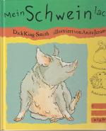 Dick King-Smith: Mein Schwein lacht Dick King-Smith: Mein Schwein lacht