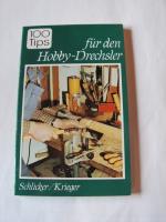 100 Tips für den Hobby-Drechsler