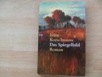 Irina Korschunow: Das Spiegelbild Irina Korschunow: Das Spiegelbild