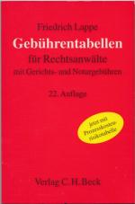 Gebührentabellen für Rechtsanwälte - mit Gerichts- und Notargebühren