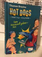 Hot Dogs - starke Jungs - streng geheim. Band 7