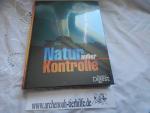 Natur außer Kontrolle
