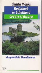 Christa Monks: Radurlaub in Schottland