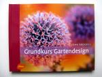 John Brookes: Grundkurs Gartendesign John Brookes: Grundkurs Gartendesign