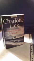 Charlotte Link: Das Echo der Schuld Charlotte Link: Das Echo der Schuld
